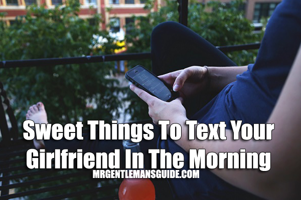 things to text your girlfriend
